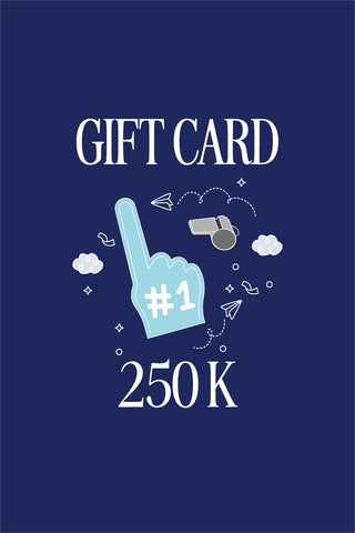 E-Gift Card 250K
